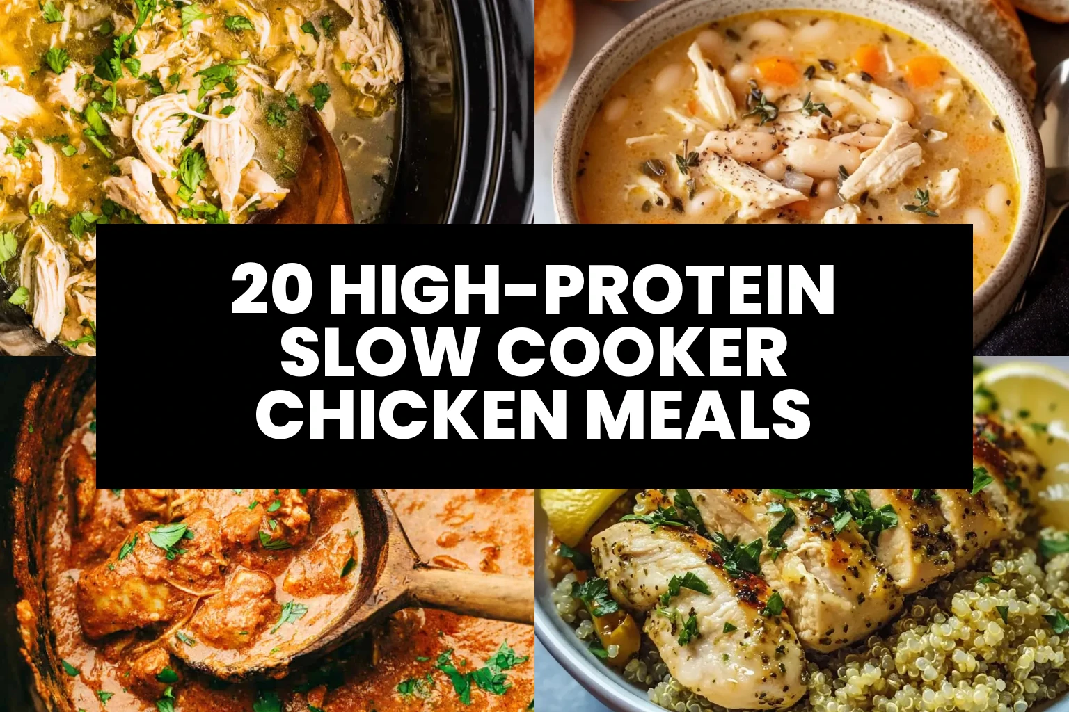20 High-Protein Slow Cooker Chicken Meals - Featured